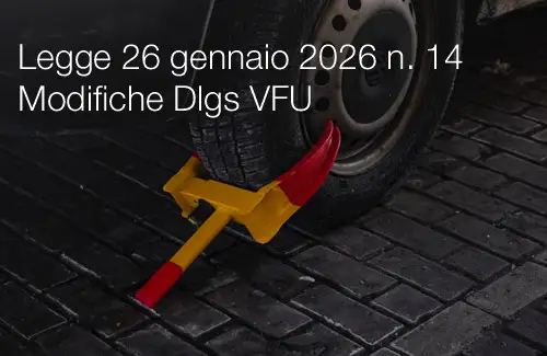 Legge 26 gennaio 2026 n. 14 / Modifiche Dlgs VFU